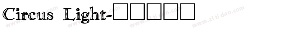 Circus Light字体转换